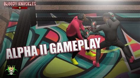 Alpha 2 Demo Trailer For NEW BOXING GAME Bloody Knuckles .